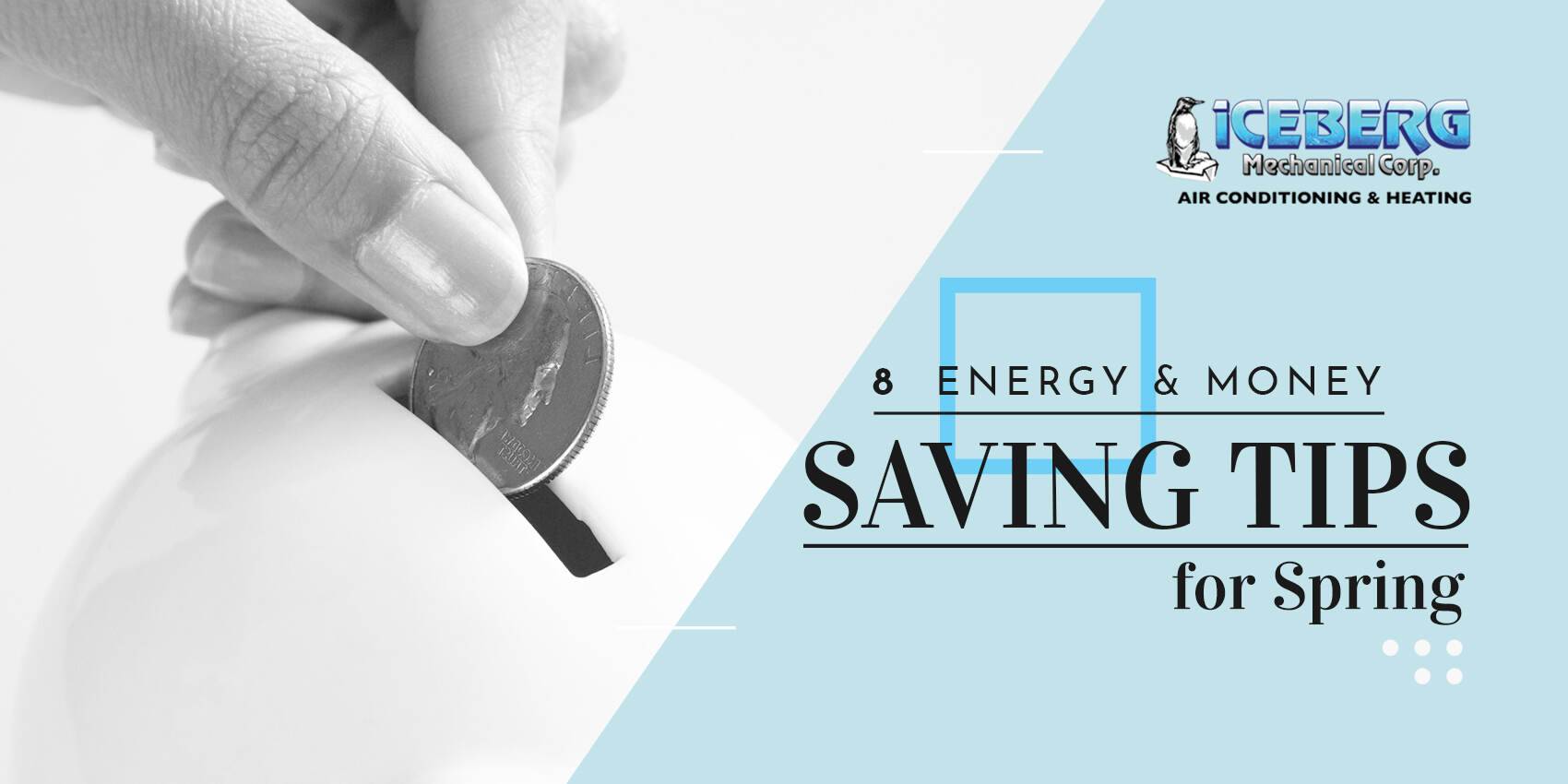 8 Energy & Money Saving Tips for Spring